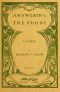 [Gutenberg 53388] • Answering the Phone: A Farce